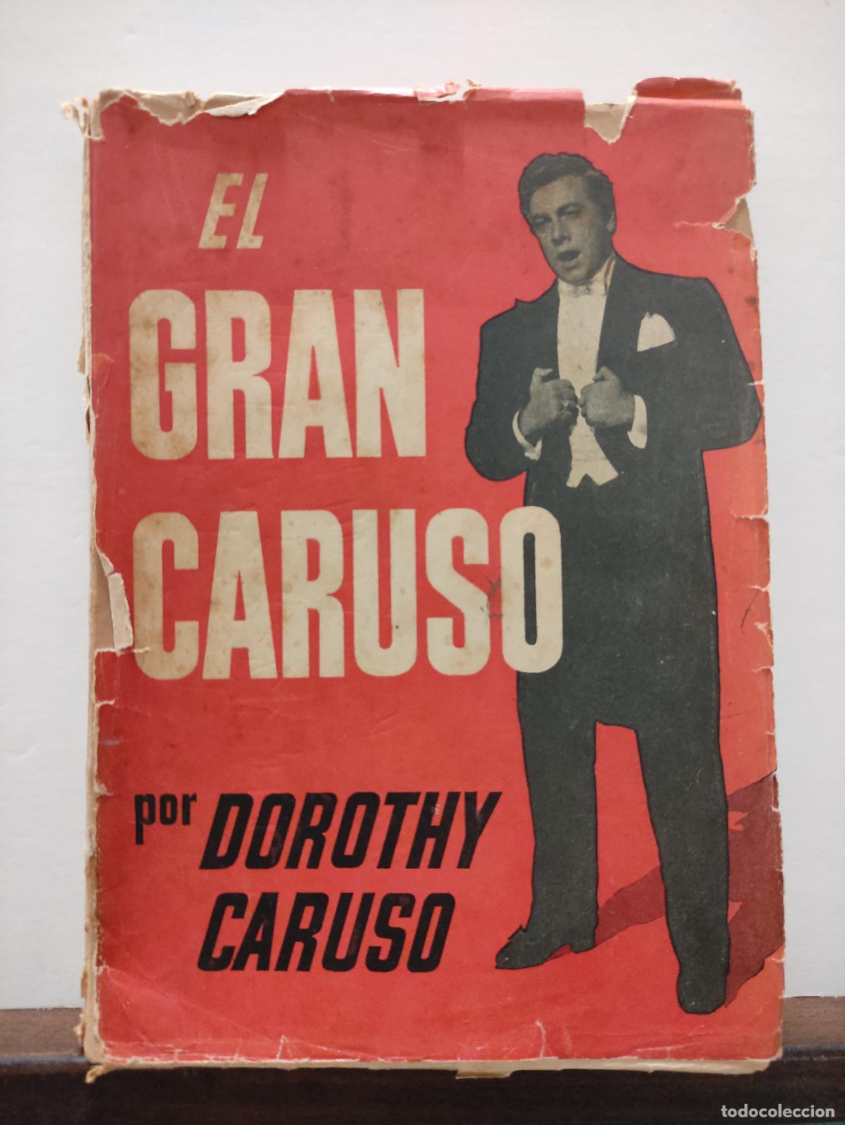 Libros: EL GRAN CARUSO - DOROTHY CARUSO - Foto 1