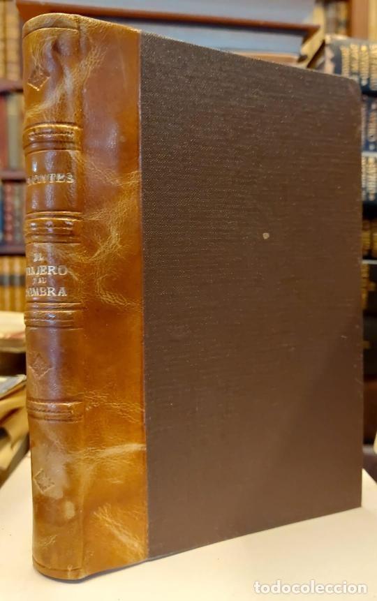 Libros: EL VIAJERO Y SU SOMBRA. - MONTES, Eugenio. - Foto 1