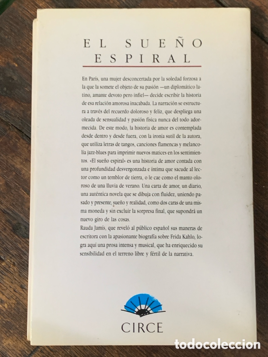 Libros: El Sue&ntilde;o Espiral, Rauda Jamis - CIRCE - Foto 3
