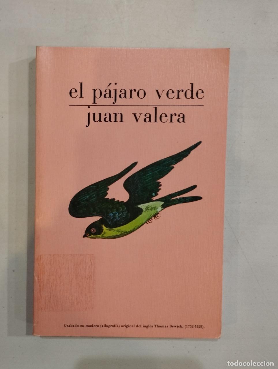 Libros: Juan Valera - El p&aacute;jaro verde - Foto 1