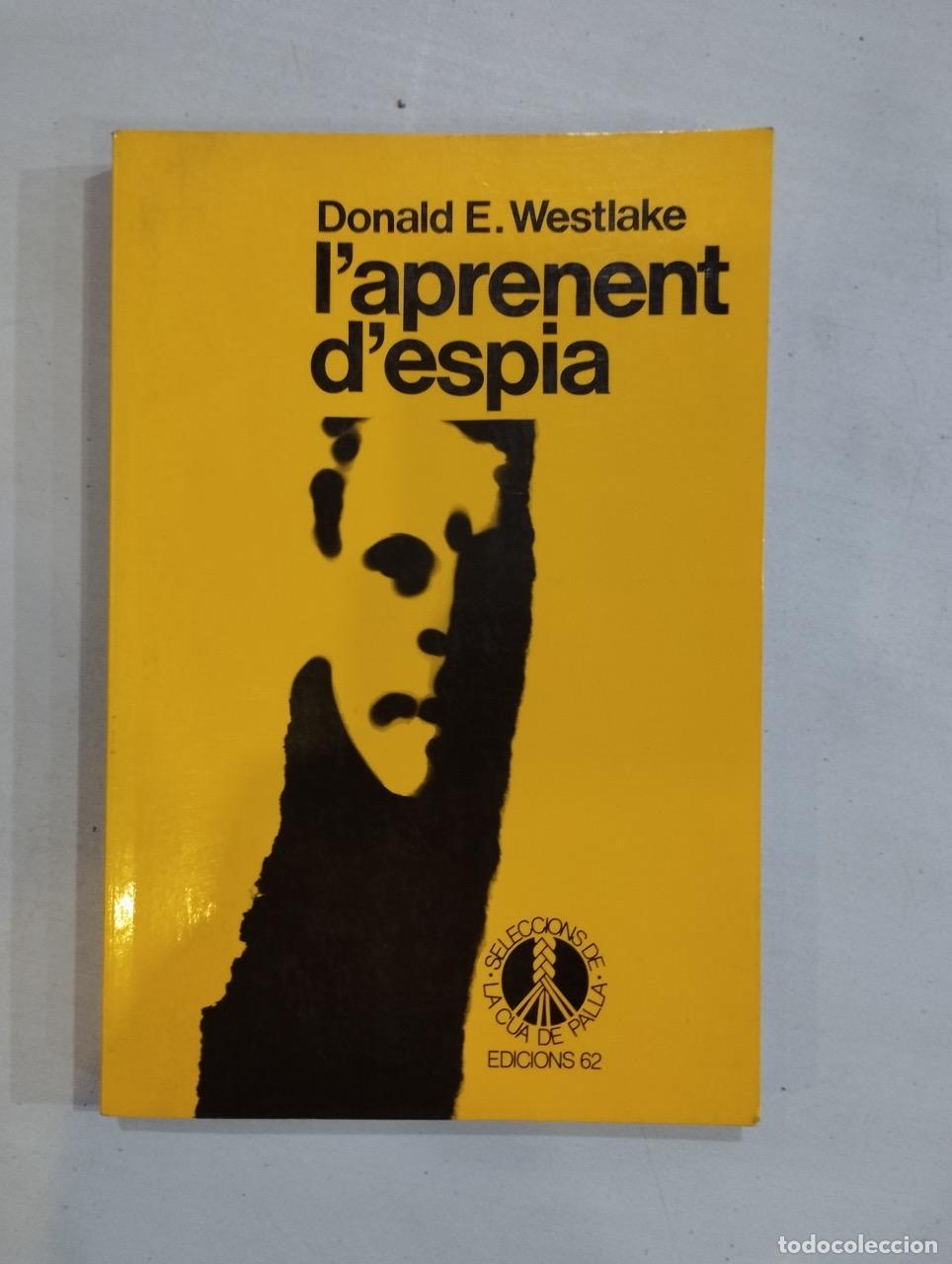 Libros: Donald E. Westlake - Laprenent despia - Foto 1