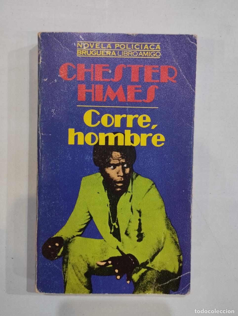 Libros: Chester Himes - Corre, hombre - Foto 1