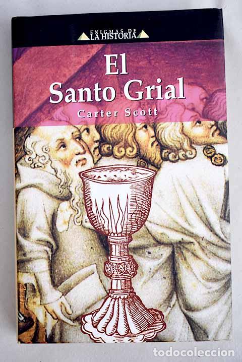 Libros: El Santo Grial: Scott, Carter.- Scott, Carter - Foto 1