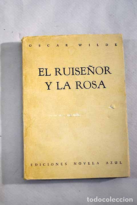 Libros: El ruise&ntilde;or y la rosa.- Wilde, Oscar - Foto 1