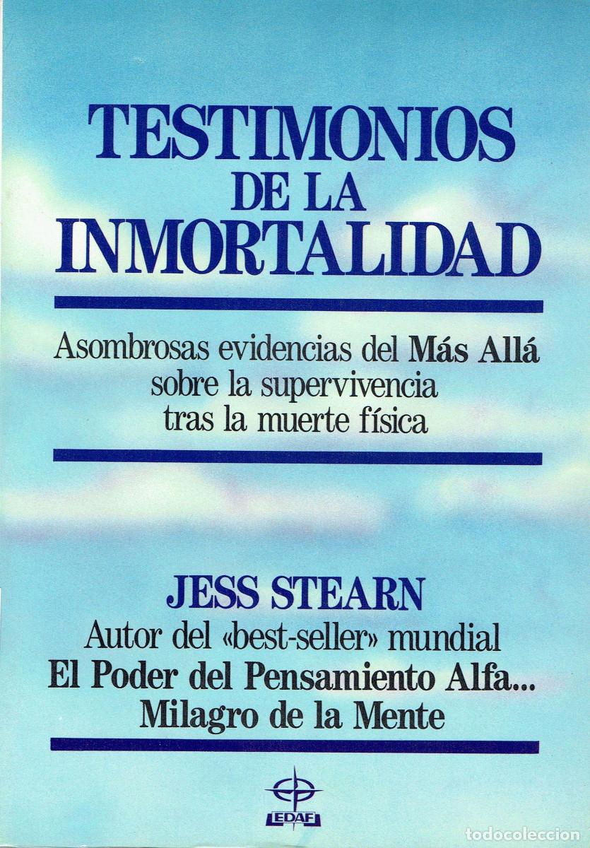 Libros: FT0387. Libro: Testimonios de la Inmortalidad. Autor: Jess Stearn - Foto 1