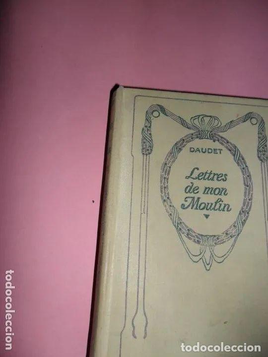Libros: Lettres de mon Moulin, Daudet, ed. Nelson, Par&iacute;s, en franc&eacute;s - Daudet - Foto 2