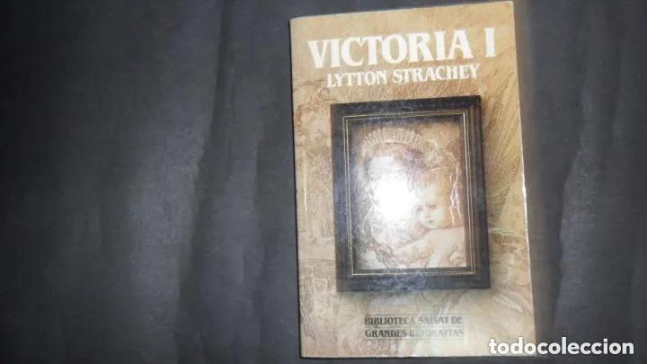 Libros: Victoria I, Lytton Strachey, ed. Salvat - Foto 3