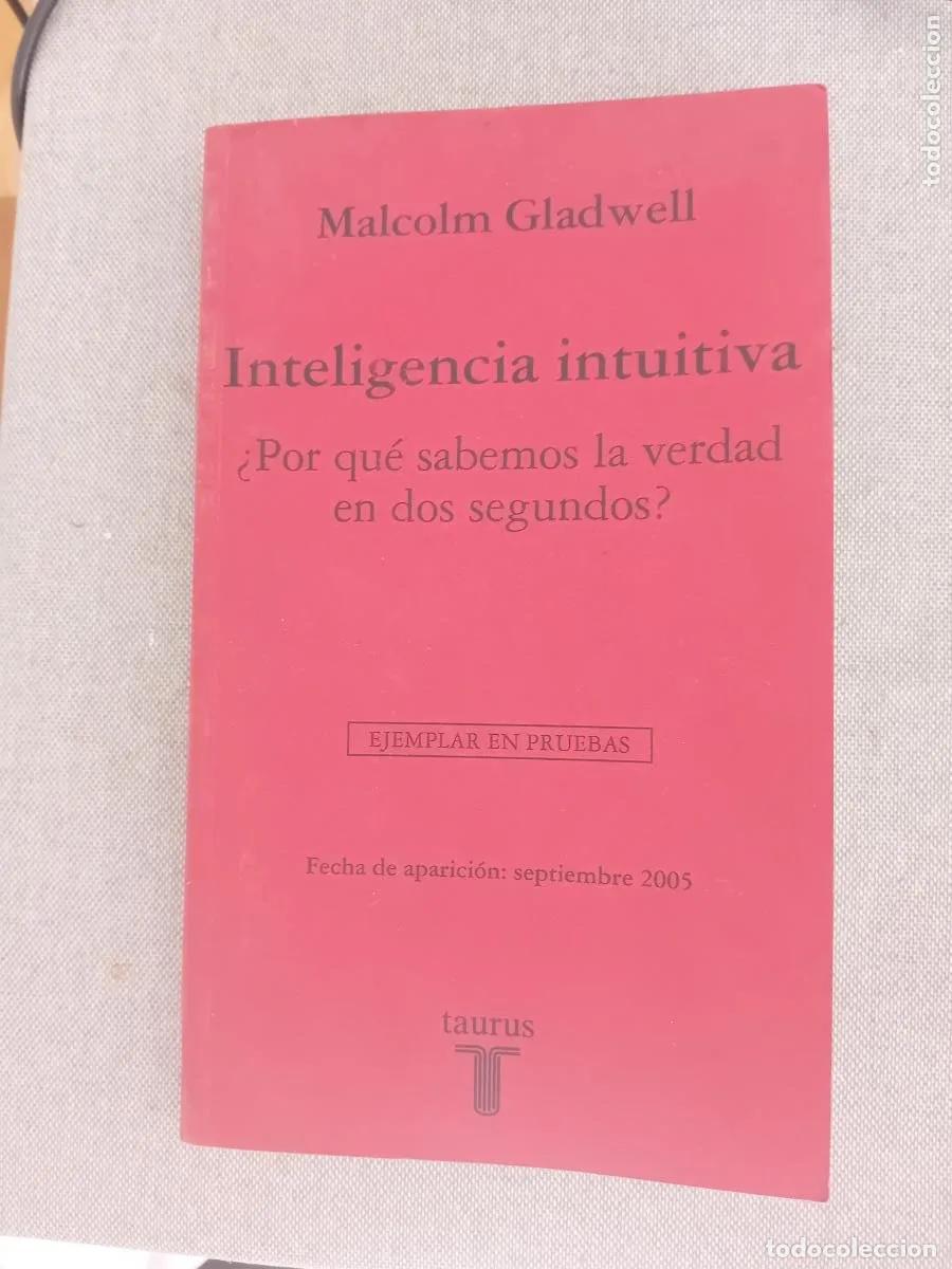 Libros: Inteligencia intuitiva - Malcom Gladwell - Foto 1