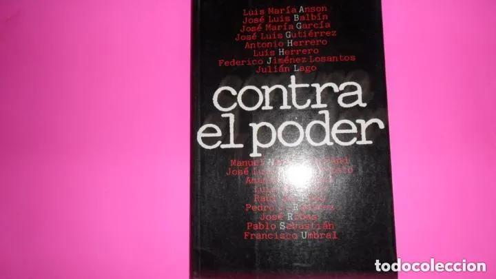 Libros: Contra el poder, VVAA, ed. Temas de Hoy, tapa blanda - Foto 1
