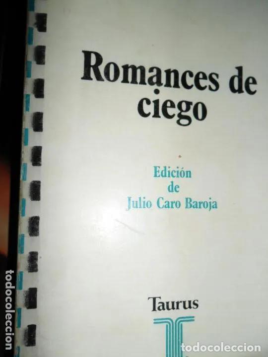 Libros: Romances de ciego, ed. Taurus - Foto 1