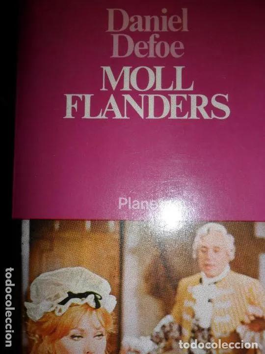 Libros: Moll Flanders, Daniel Defoe, ed. Planeta - Daniel Defoe - Foto 5