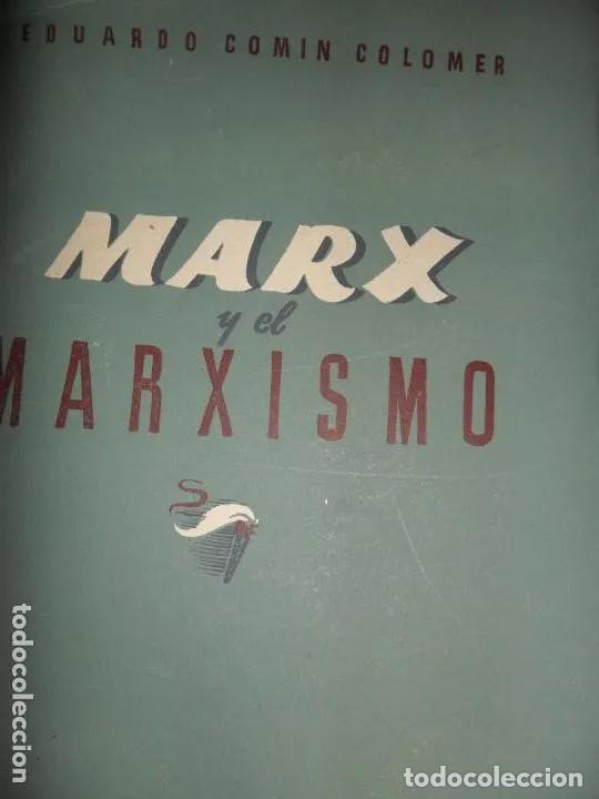 Libros: Marx y el marxismo, Eduardo Comin, 1949 - Eduardo Comin - Foto 3
