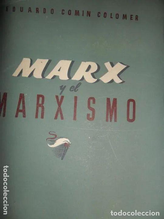 Libros: Marx y el marxismo, Eduardo Comin, 1949 - Eduardo Comin - Foto 1