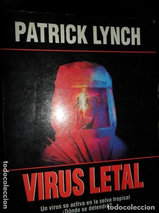 Libros: Virus letal, Patrick Lynch, ed. Mart&iacute;nez Roca - Patrick Lynch - Foto 5