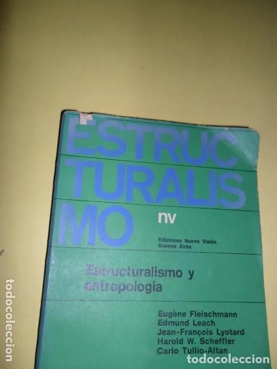 Livros em segunda m&atilde;o: Estructuralismo y antropolog&iacute;a, VVAA, ed. Nueva Visi&oacute;n, Buenos Aires - VVAA