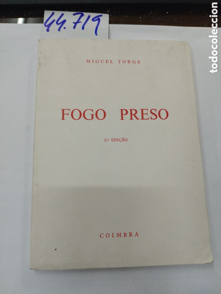 Libros: FOGO PRESO - TORGA,Miguel - Foto 1