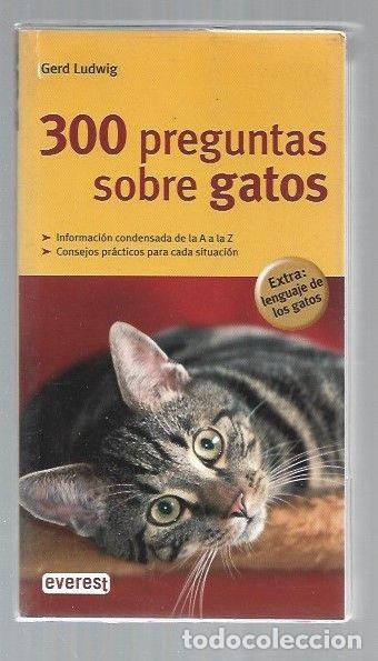 Libros: 300 PREGUNTAS SOBRE GATOS - LUDWIG, GERD - Foto 1