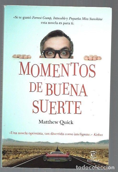 Libros: MOMENTOS DE BUENA SUERTE - QUICK, MATTHEW - Foto 1