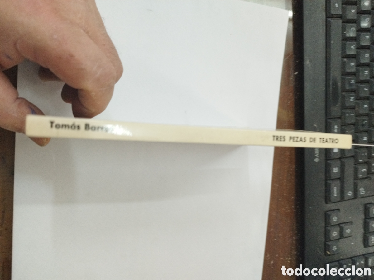Libros: TRES PEZAS DE TEATRO. Dedicatoria autografa del autor - BARROS,Tom&aacute;s - Foto 3
