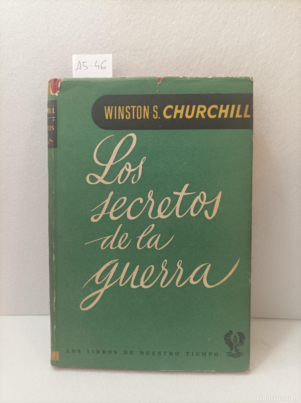 Libros: CHURCHILL, Winston S.: - Los secretos de la guerra. - Foto 1