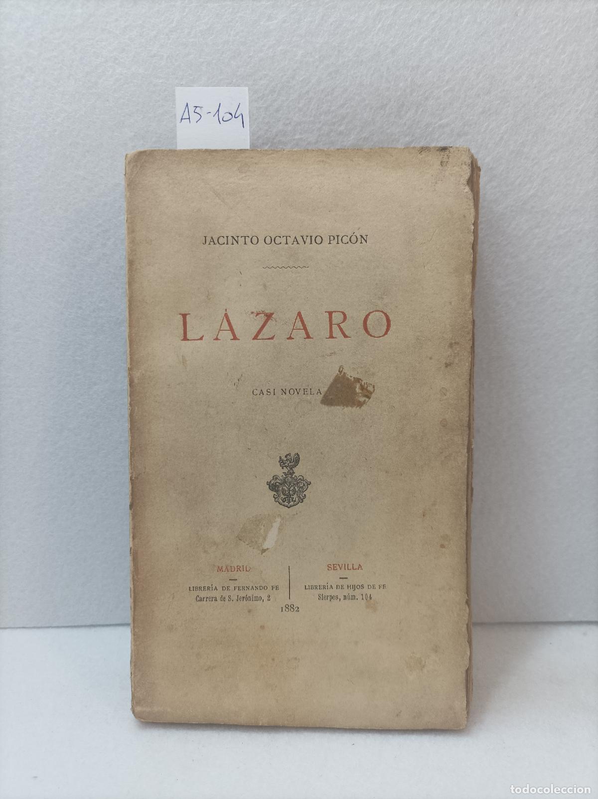 Libros: OCTAVIO PIC&Oacute;N, Jacinto: - L&aacute;zaro. - Foto 1