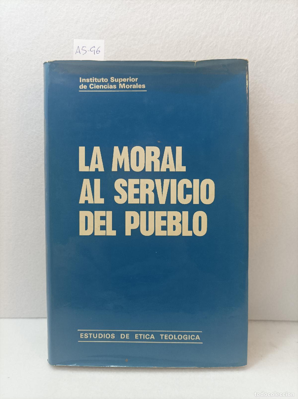 books: La moral al servicio del pueblo.