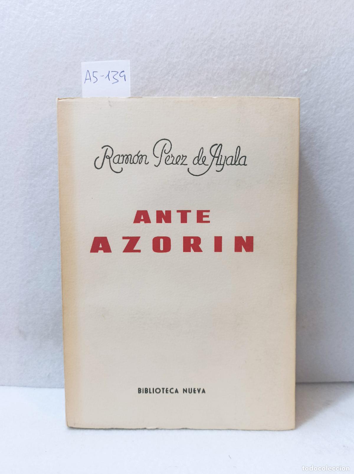 Libros: P&Eacute;REZ de AYALA, Ram&oacute;n: - Ante Azor&iacute;n. - Foto 1
