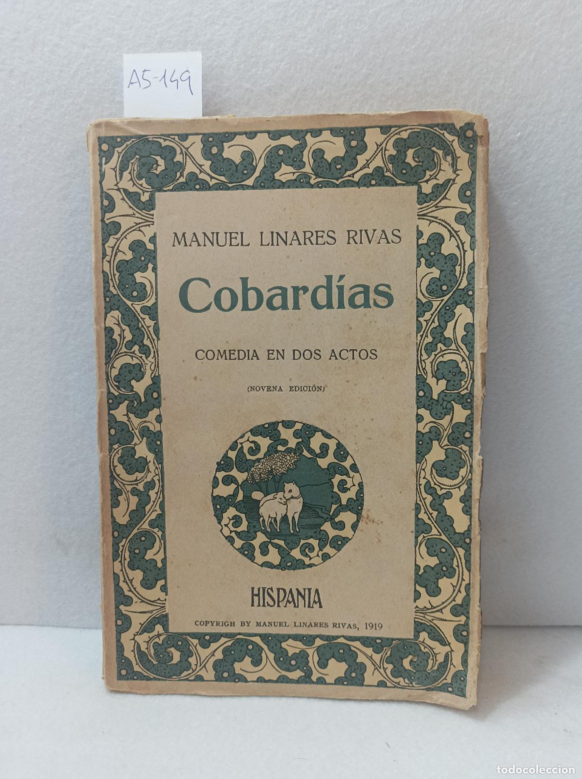 Libros: LINARES RIVAS, Manuel: - Cobard&iacute;as. - Foto 1