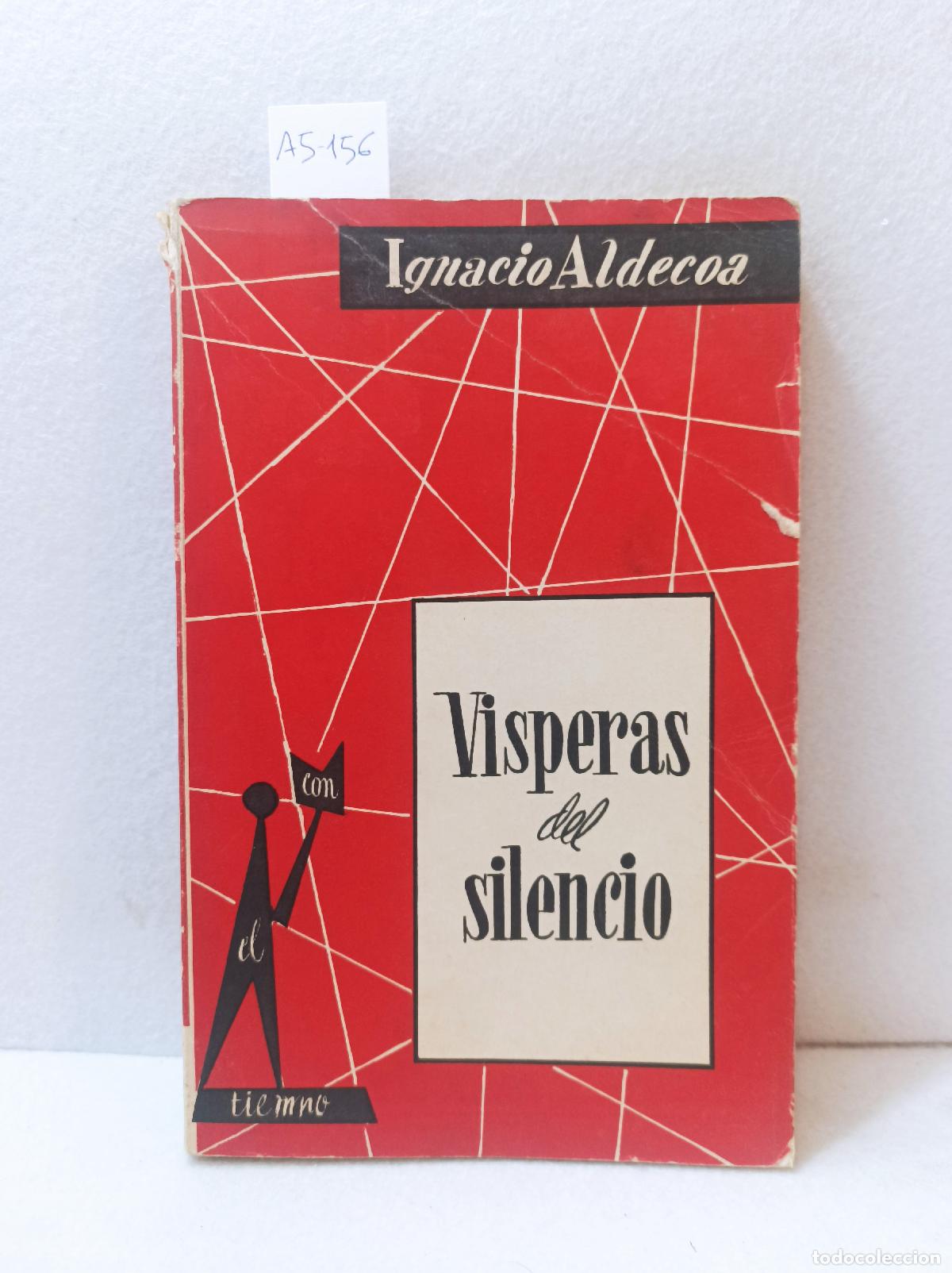 Libros: ALDECOA, Ignacio: - Visperas del silencio. - Foto 1