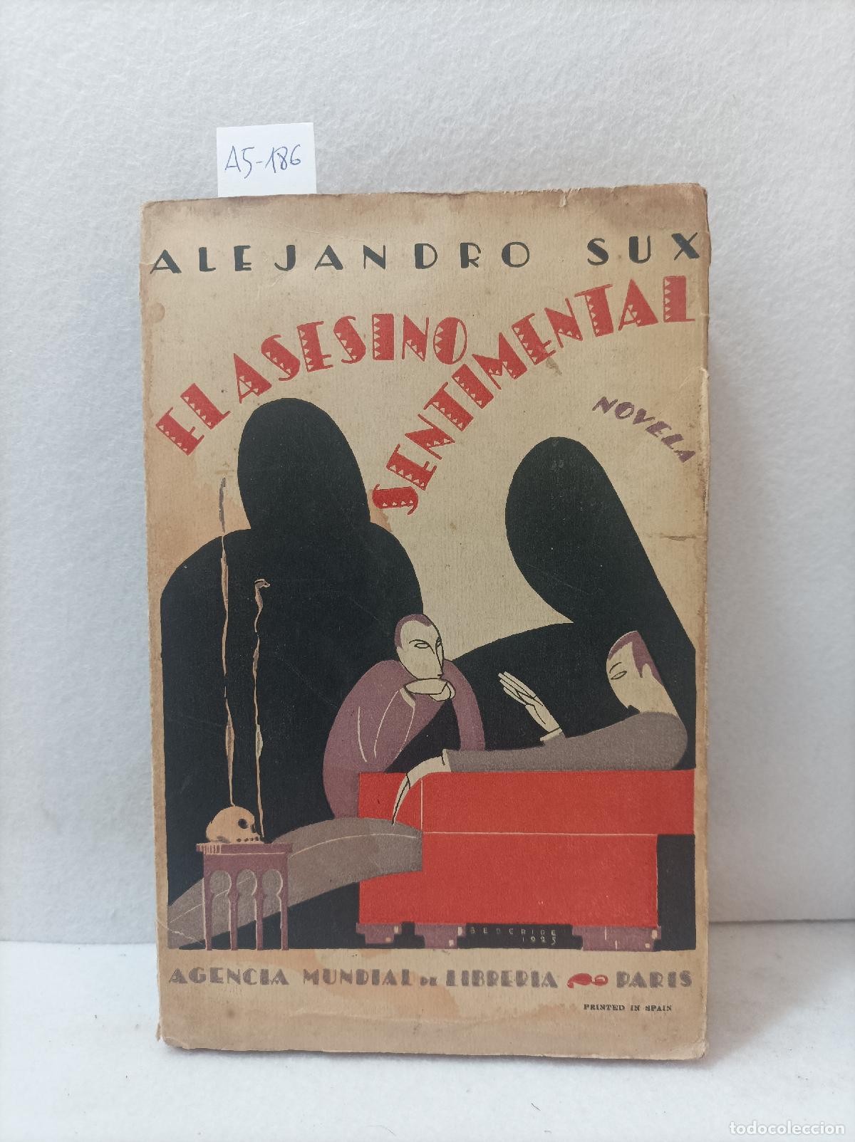 Libros: SUX, Alejandro: - El Asesino sentimental. - Foto 1
