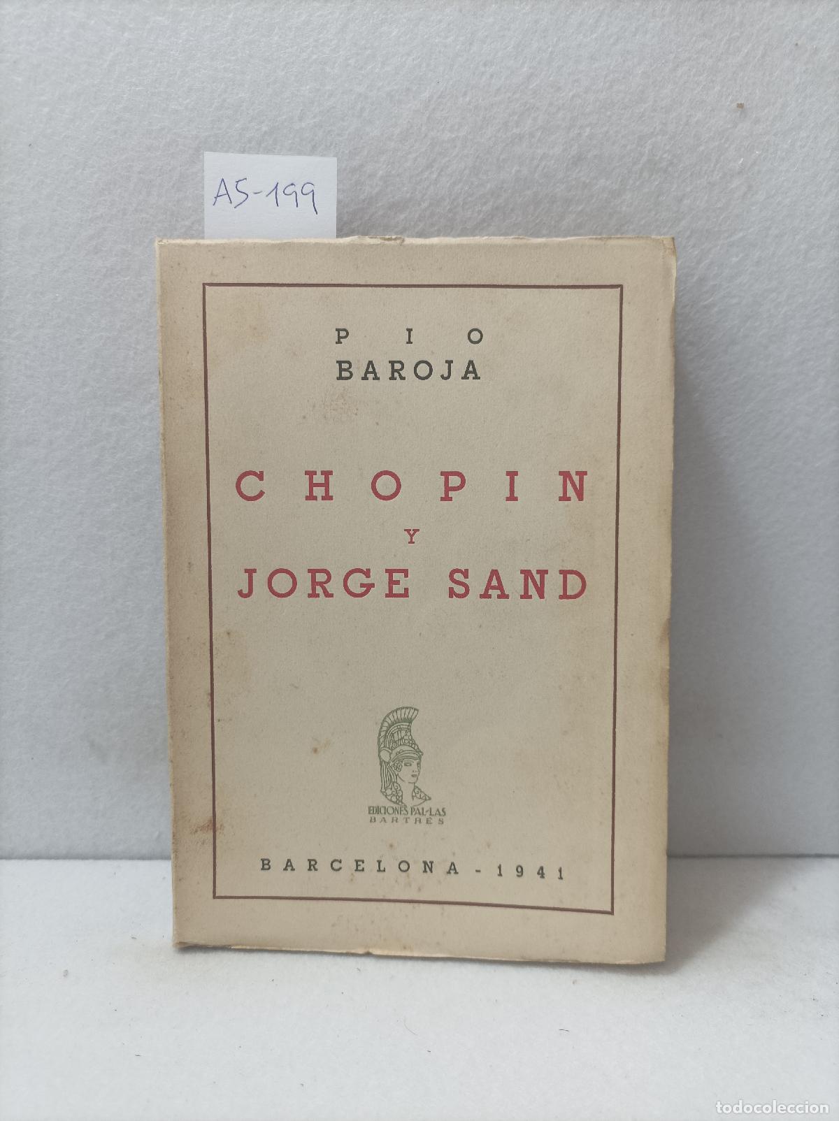 Libros: BAROJA, P&iacute;o: - Chopin y Jorge Sanz. - Foto 1