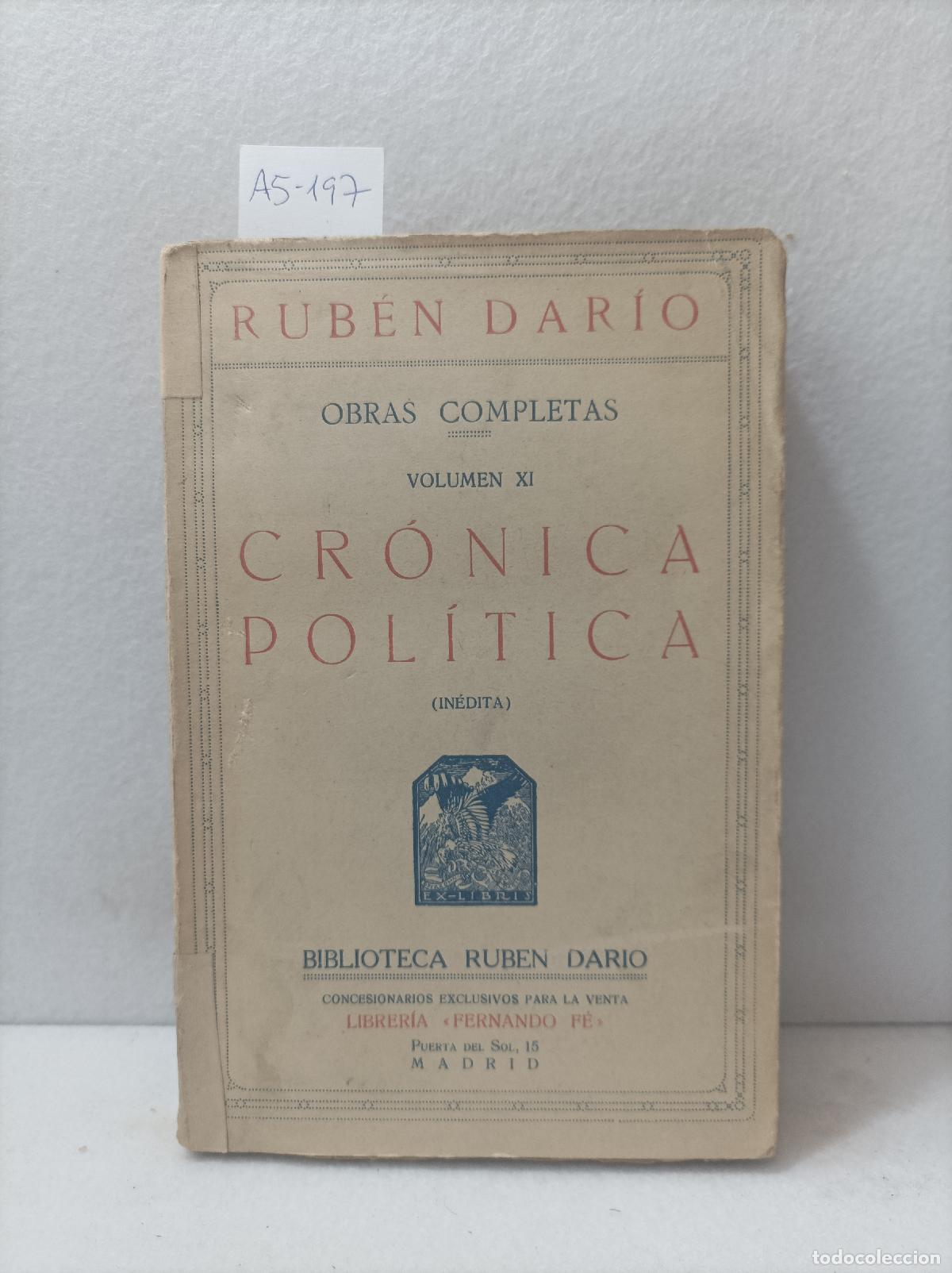Libros: DARIO, Rub&eacute;n: - Cr&oacute;nica pol&iacute;tica. - Foto 1