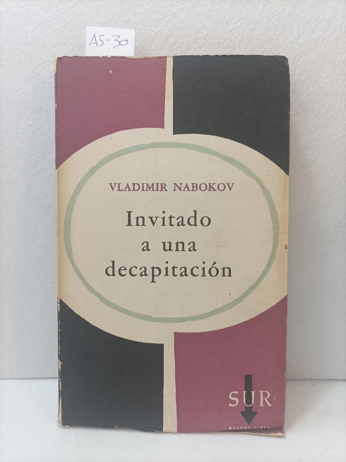 Libros: NABOKOV, Vladimir: - Invitado a una decapitaci&oacute;n. - Foto 1