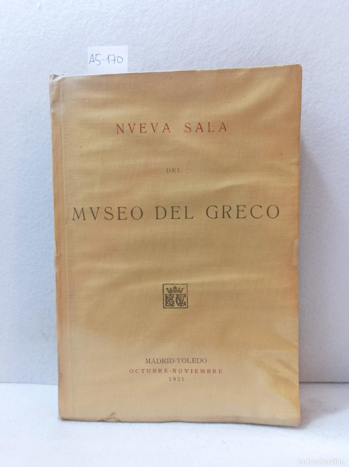 Libros: S&Aacute;NCHEZ CANT&Oacute;N, F. J.: - Nueva sala del museo del greco. - Foto 1