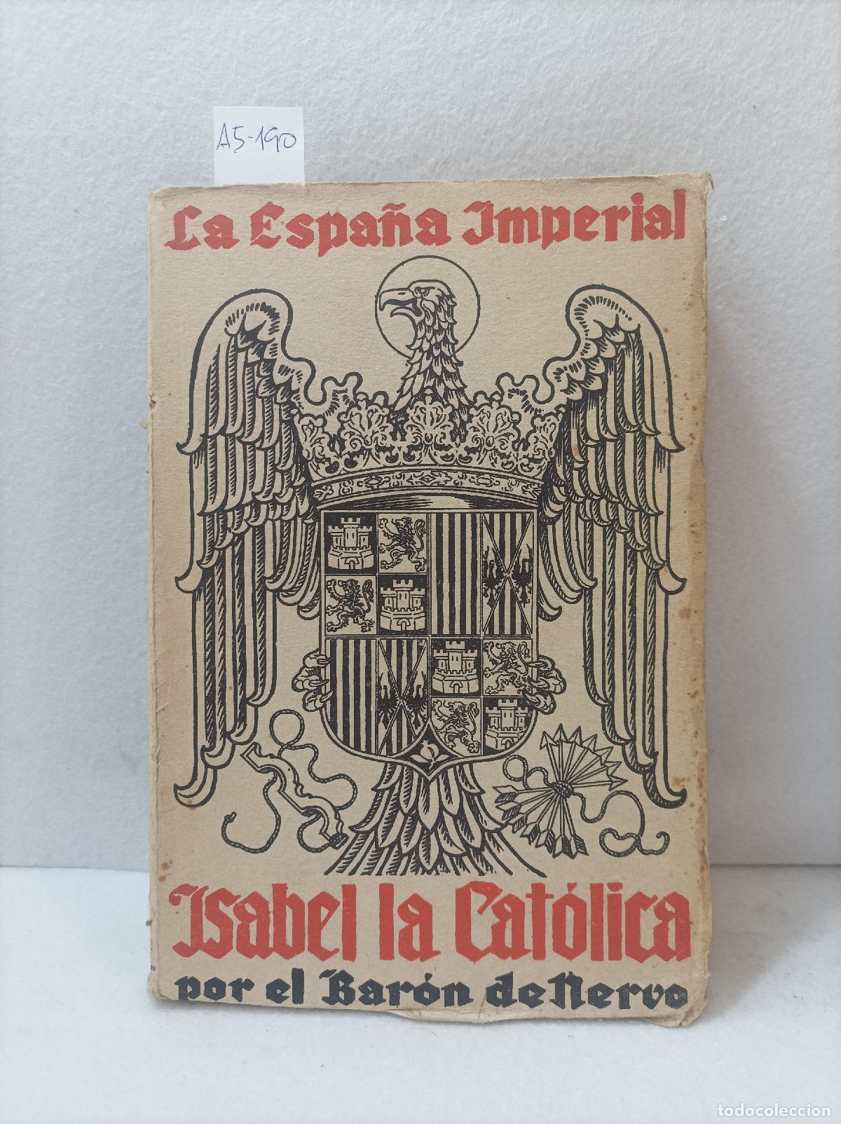 Libros: EL BARON de NERVO: - Isabel la Cat&oacute;lica. - Foto 1