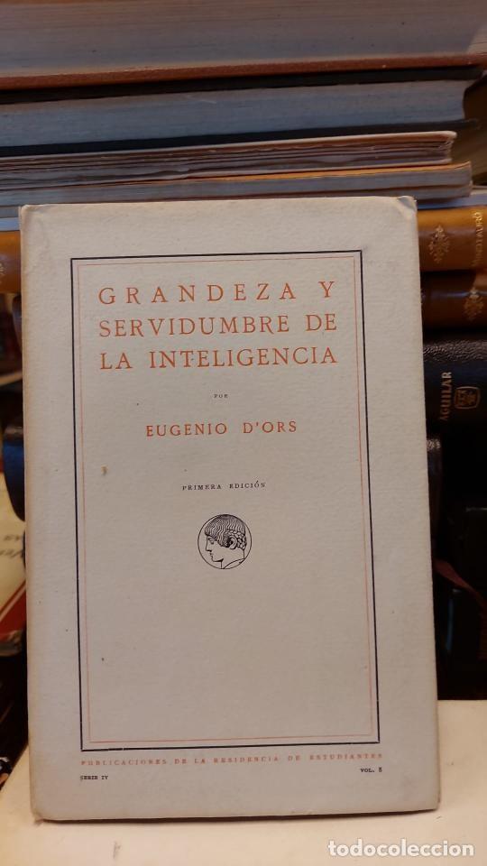 Libros: GRANDEZA Y SERVIDUMBRE DE LA INTELIGENCIA. - DORS - Foto 1