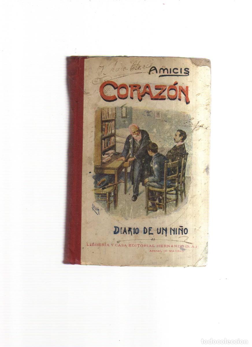 Libros: CORAZON DIARIO DE UN NI&Ntilde;O AMICIS - Foto 1