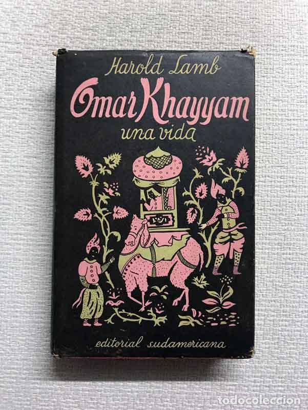 Libros: Omar Khayyam. Una vida - Harold Lamb - Foto 1