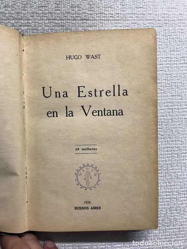 Libros: Una estrella en la ventana - Hugo Wast - Foto 2