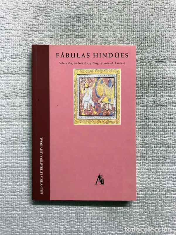 Libros: F&aacute;bulas hind&uacute;es - A. Laurent (ed.) - Foto 1