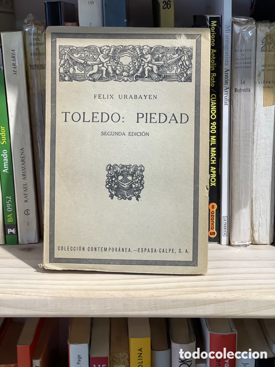 Libros: TOLEDO : PIEDAD - FELIX URABAYEN - Foto 1