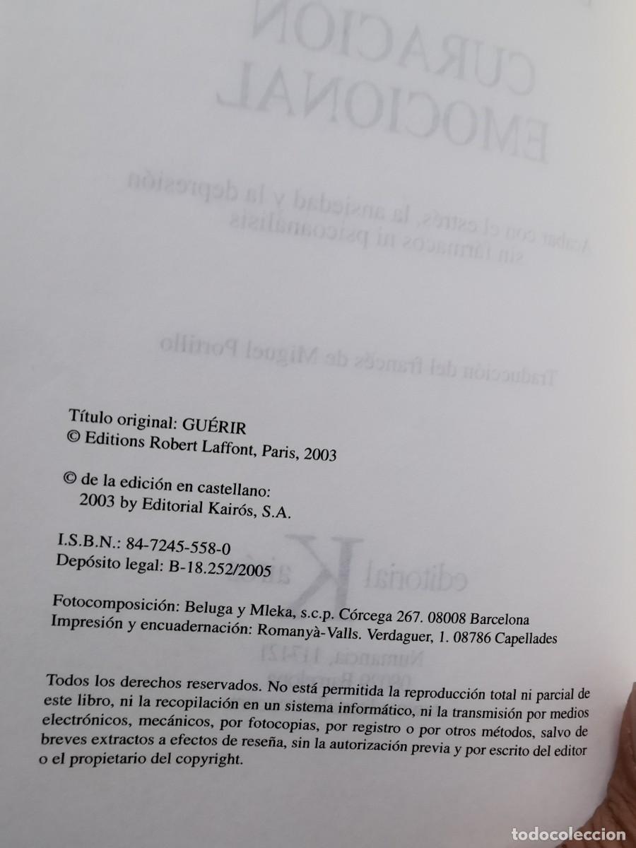 Libros: CURACI&Oacute;N EMOCIONAL. DAVID SERVAN-SCHREIBER -KAIR&Oacute;S - Foto 3