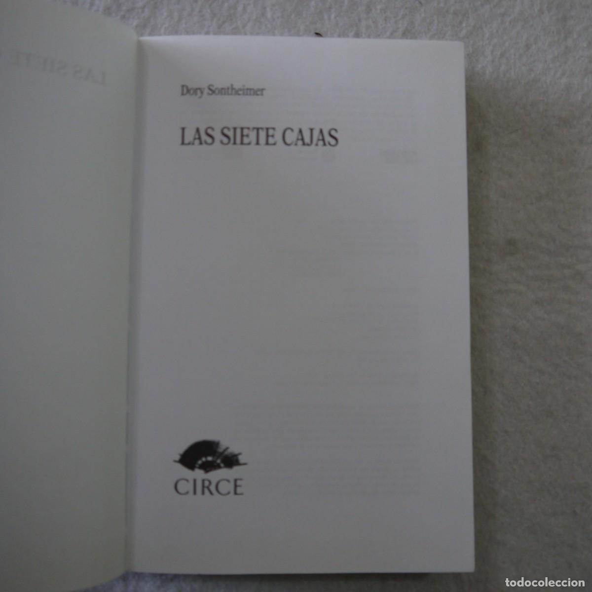 Libros: LAS SIETE CAJAS - DORY SONTHEIMER - CIRCE - 2014 - 1.&ordf; EDICI&Oacute;N - Foto 5