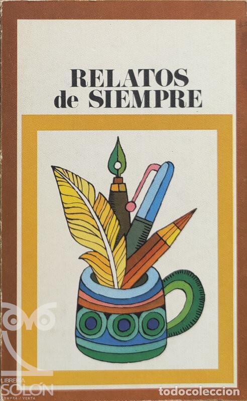 Libros: Relatos de siempre - Aa. Vv. - Foto 1
