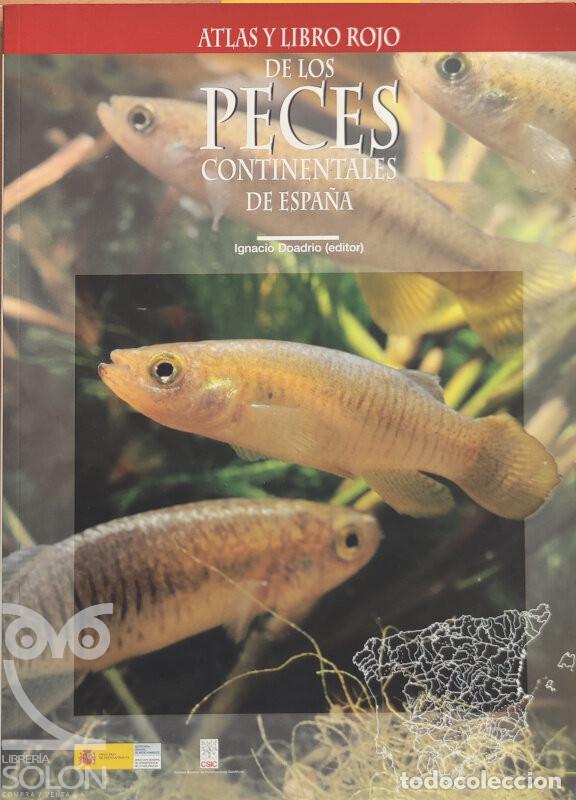 Libros: Atlas y libro rojo de los peces continentales de Espa&ntilde;a - Ignacio Doadrio (Editor) - Foto 1