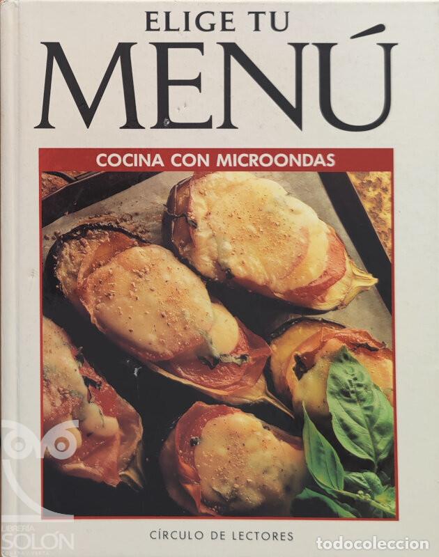 Libros: Elige tu Men&uacute;. Cocina con microondas - Aa. Vv. - Foto 1