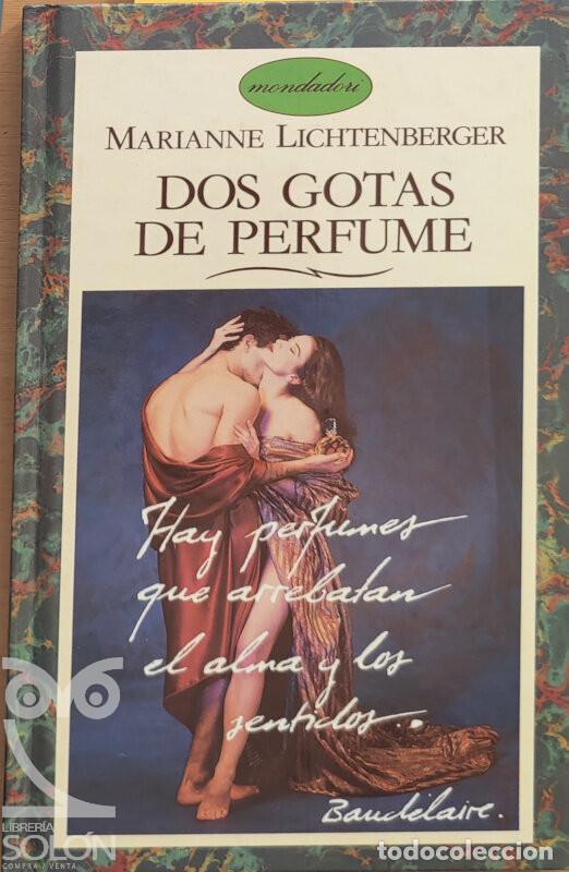 Libros: Dos gotas de perfume - Marianne Lichtenberger - Foto 1