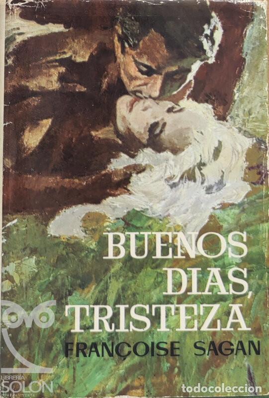 Libros: Buenos d&iacute;as, tristeza - Fran&ccedil;oise Sagan - Foto 1