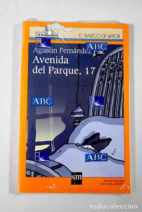 Libros: Avenida del Parque, 17.- Fern&aacute;ndez Paz, Agust&iacute;n - Foto 1