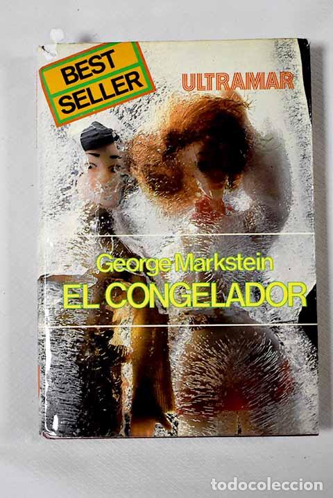 Libros: El congelador: Markstein, George.- Markstein, George - Foto 1